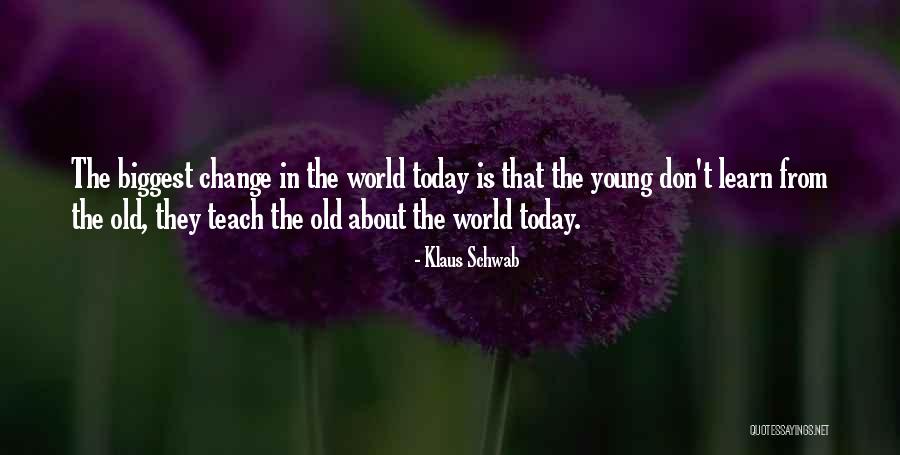 Klaus Schwab Quotes 701426 Klaus Schwab Quotes 701426
