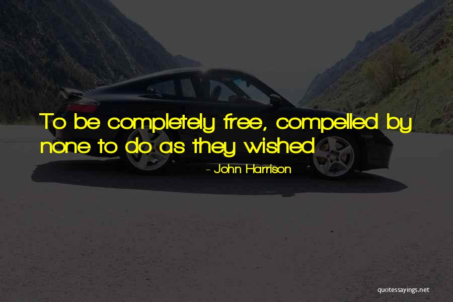 Klautzer Quotes By John Harrison Klautzer Quotes By John Harrison