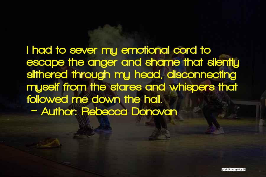 Klauwtenen Quotes By Rebecca Donovan