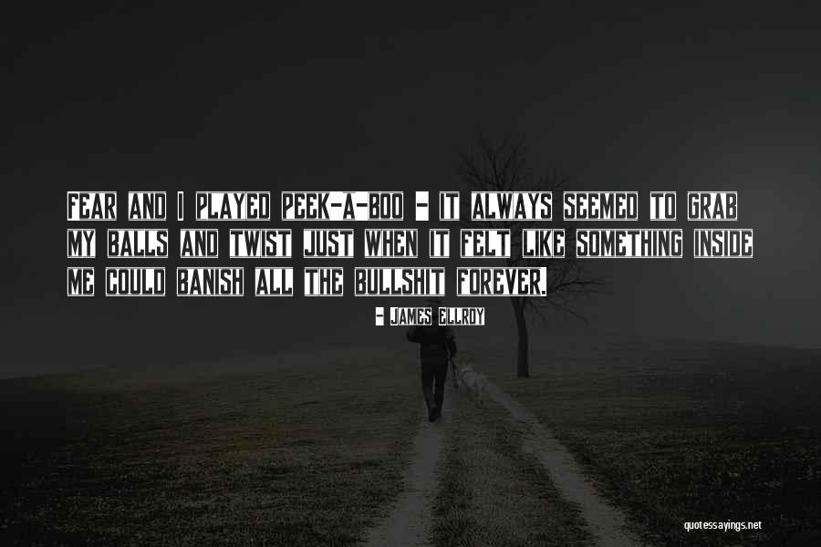 Klaveness Shore Quotes By James Ellroy Klaveness Shore Quotes By James Ellroy