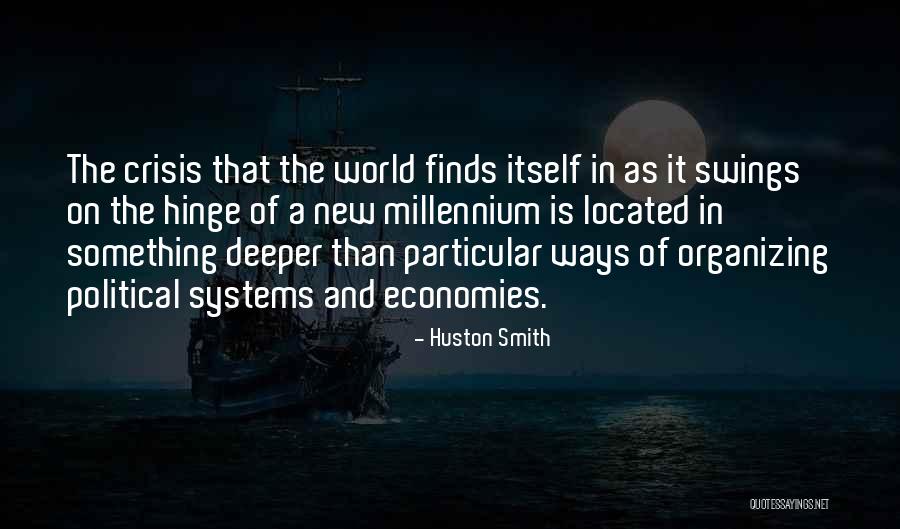 Klavertjeshof Quotes By Huston Smith Klavertjeshof Quotes By Huston Smith
