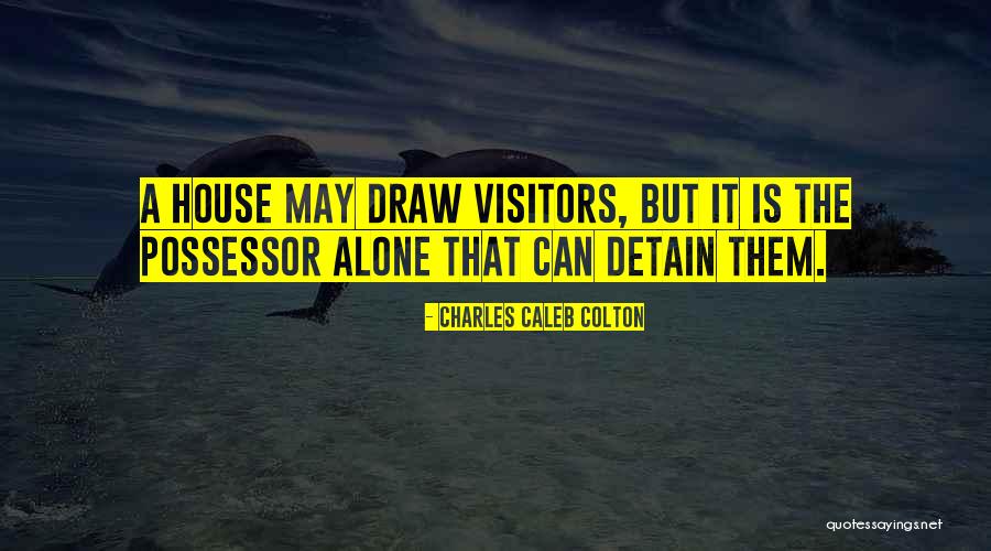 Klavir Igra Quotes By Charles Caleb Colton Klavir Igra Quotes By Charles Caleb Colton