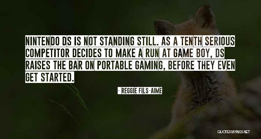 Klavyenin Bazi Quotes By Reggie Fils-Aime Klavyenin Bazi Quotes By Reggie Fils-Aime