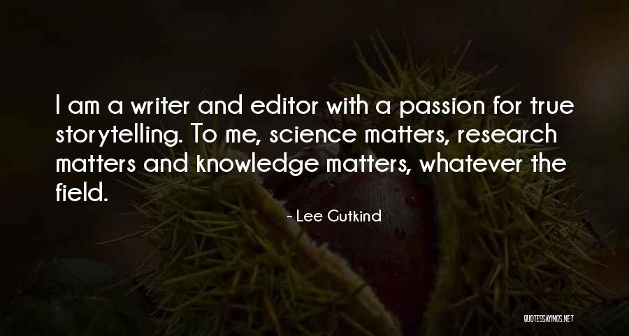 Klawde Quotes By Lee Gutkind Klawde Quotes By Lee Gutkind