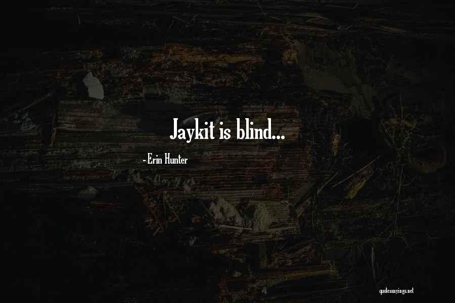 Klawerjas Quotes By Erin Hunter Klawerjas Quotes By Erin Hunter