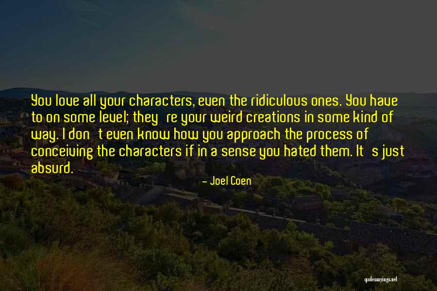 Klaws On Netflix Quotes By Joel Coen Klaws On Netflix Quotes By Joel Coen