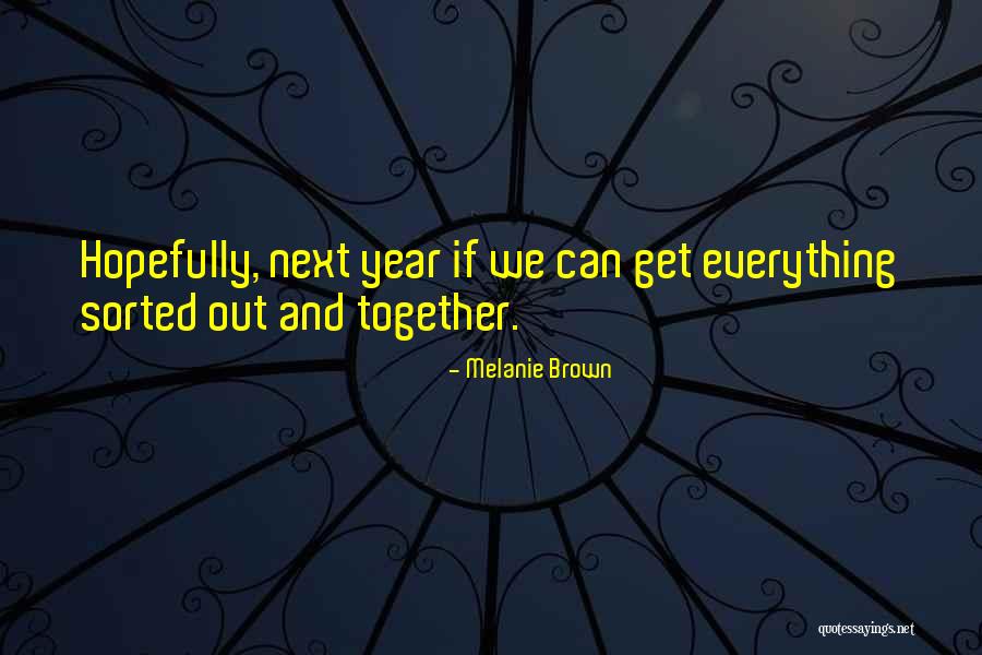Klaystation Quotes By Melanie Brown Klaystation Quotes By Melanie Brown