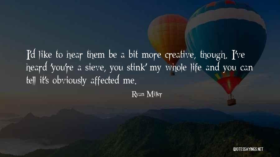 Klbi Tahun Quotes By Ryan Miller Klbi Tahun Quotes By Ryan Miller