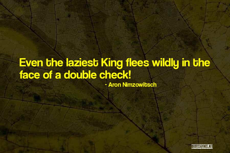 Kleagle Robert Quotes By Aron Nimzowitsch Kleagle Robert Quotes By Aron Nimzowitsch