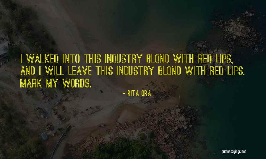 Kleanthis Dendrinos Quotes By Rita Ora Kleanthis Dendrinos Quotes By Rita Ora