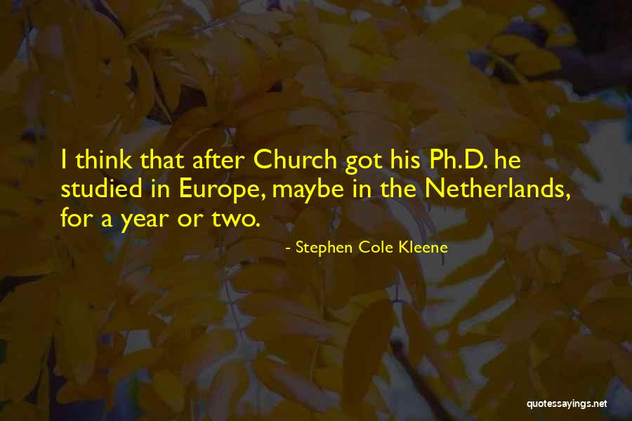 Kleene Quotes By Stephen Cole Kleene Kleene Quotes By Stephen Cole Kleene