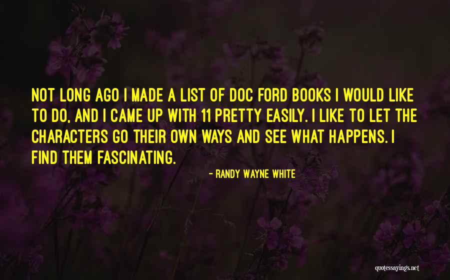 Kleiderschrank Quotes By Randy Wayne White Kleiderschrank Quotes By Randy Wayne White