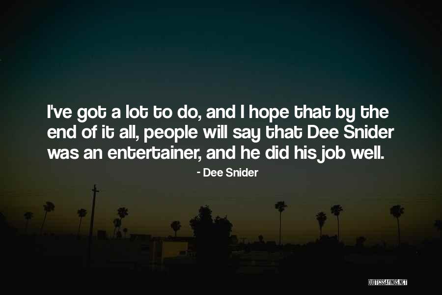 Kleima Quotes By Dee Snider Kleima Quotes By Dee Snider