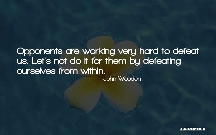 Kleima Quotes By John Wooden Kleima Quotes By John Wooden