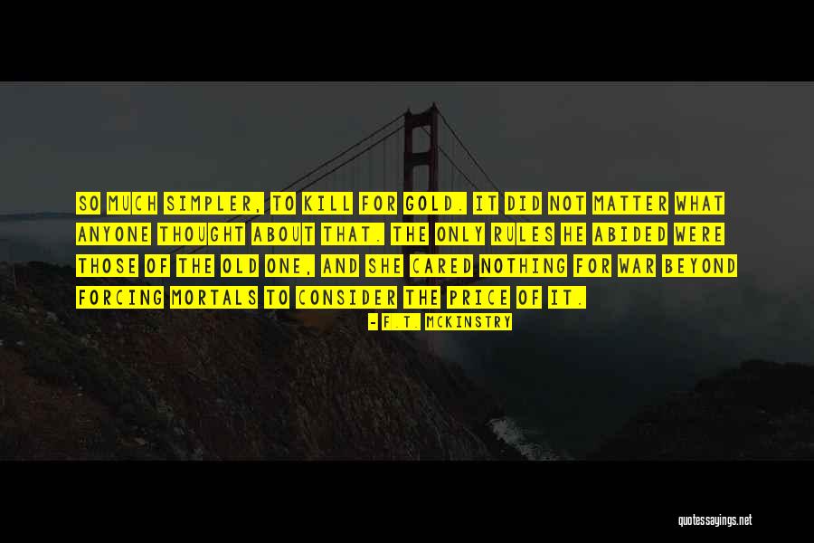 Kleiman Lawyer Quotes By F.T. McKinstry Kleiman Lawyer Quotes By F.T. McKinstry