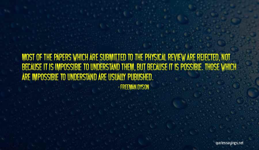 Kleimann Evangelista Quotes By Freeman Dyson Kleimann Evangelista Quotes By Freeman Dyson