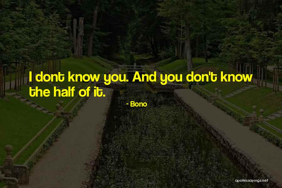 Kleine Meisjes Quotes By Bono Kleine Meisjes Quotes By Bono