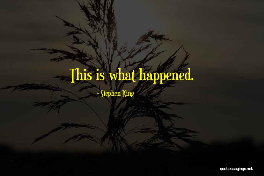 Kleinen Hain Quotes By Stephen King Kleinen Hain Quotes By Stephen King