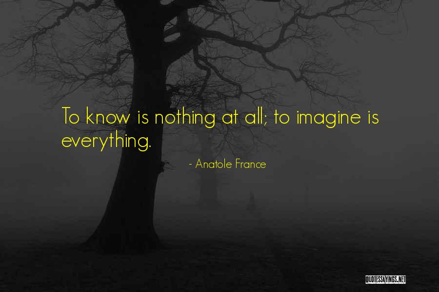 Kleinke Campground Quotes By Anatole France
