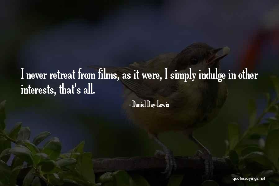 Kleinke Campground Quotes By Daniel Day-Lewis Kleinke Campground Quotes By Daniel Day-Lewis