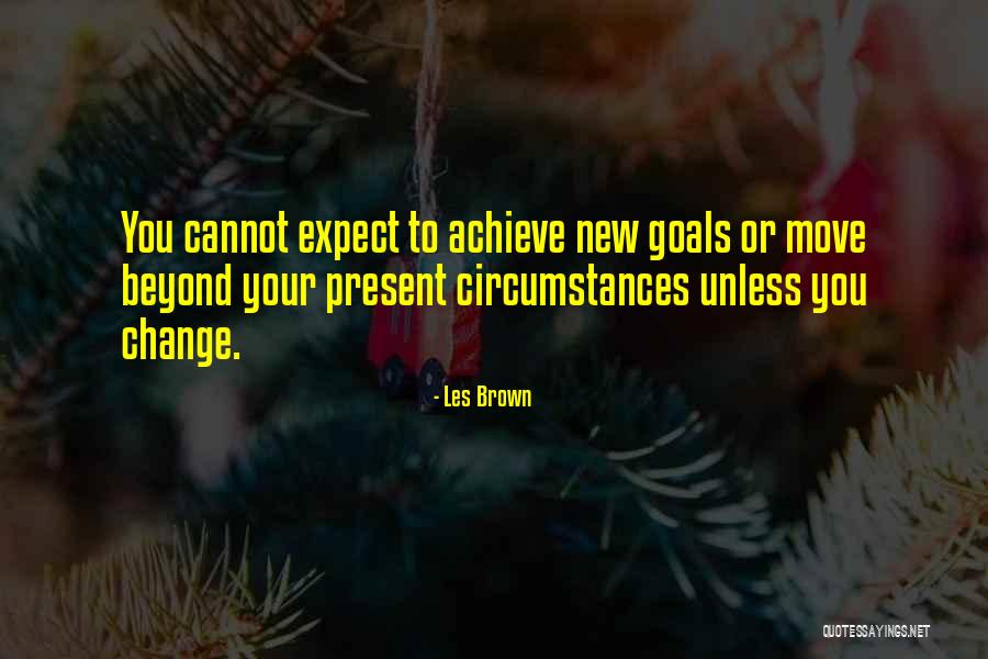 Kleinke County Quotes By Les Brown Kleinke County Quotes By Les Brown