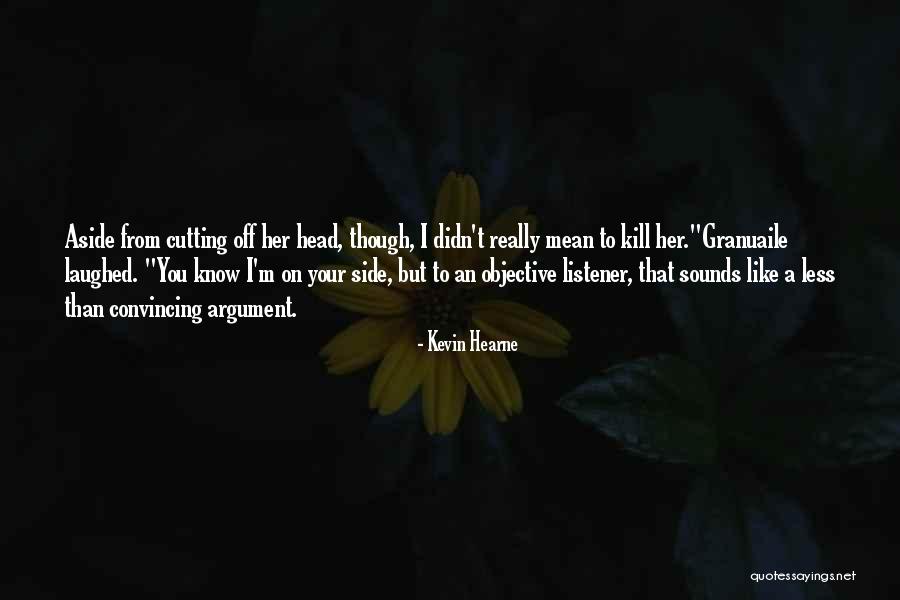 Kleinman Explanatory Quotes By Kevin Hearne Kleinman Explanatory Quotes By Kevin Hearne