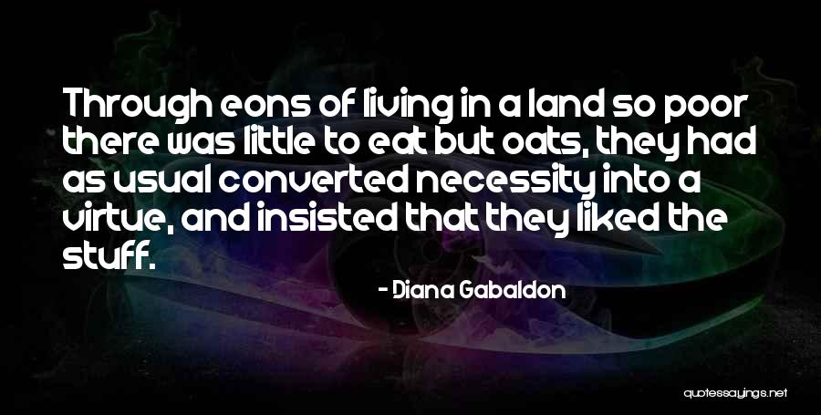 Kleinmans Eight Quotes By Diana Gabaldon Kleinmans Eight Quotes By Diana Gabaldon