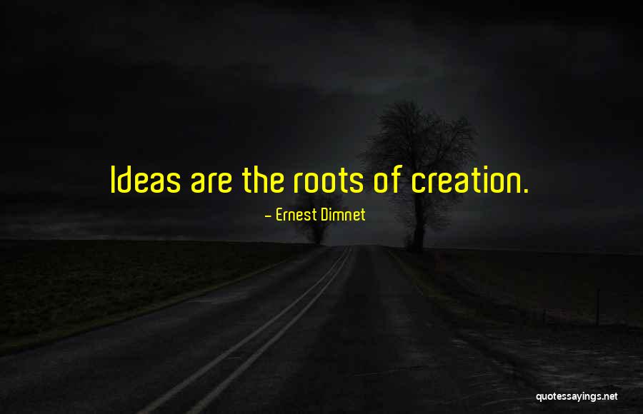 Kleins Quotes By Ernest Dimnet Kleins Quotes By Ernest Dimnet