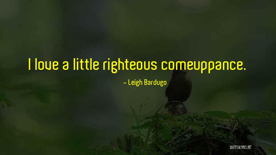 Kleinsasser Herbs Quotes By Leigh Bardugo Kleinsasser Herbs Quotes By Leigh Bardugo