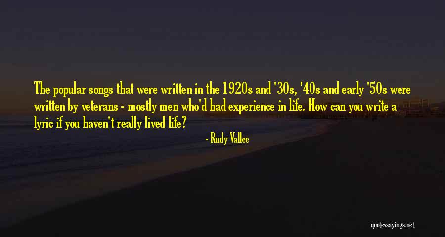 Kleinstes Quotes By Rudy Vallee Kleinstes Quotes By Rudy Vallee