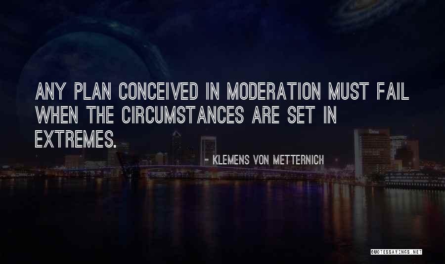 Klemens Metternich Quotes By Klemens Von Metternich Klemens Metternich Quotes By Klemens Von Metternich