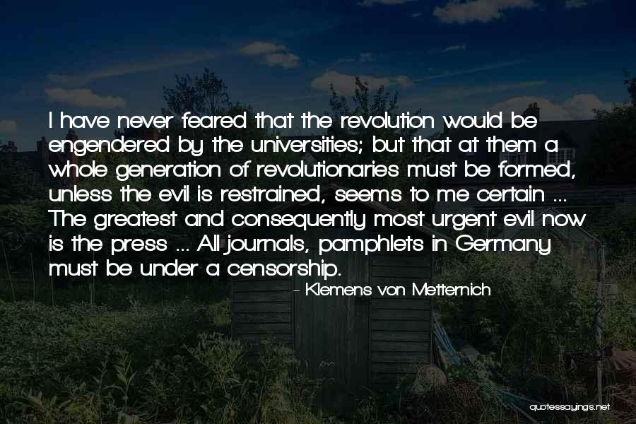 Klemens Metternich Quotes By Klemens Von Metternich Klemens Metternich Quotes By Klemens Von Metternich