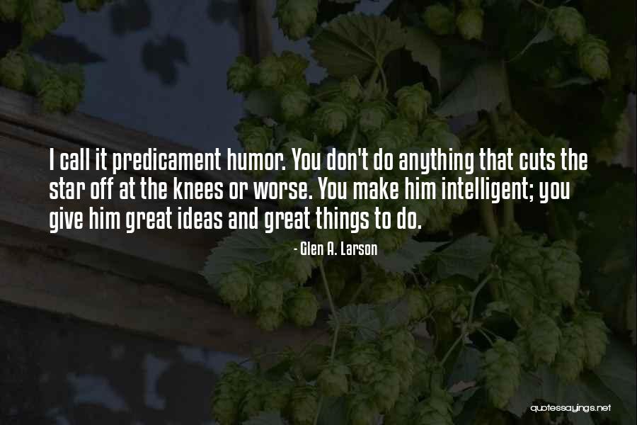 Klemke Mining Quotes By Glen A. Larson Klemke Mining Quotes By Glen A. Larson
