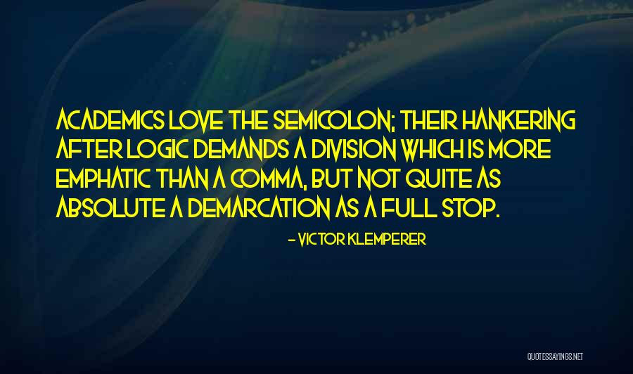 Klemperer Quotes By Victor Klemperer