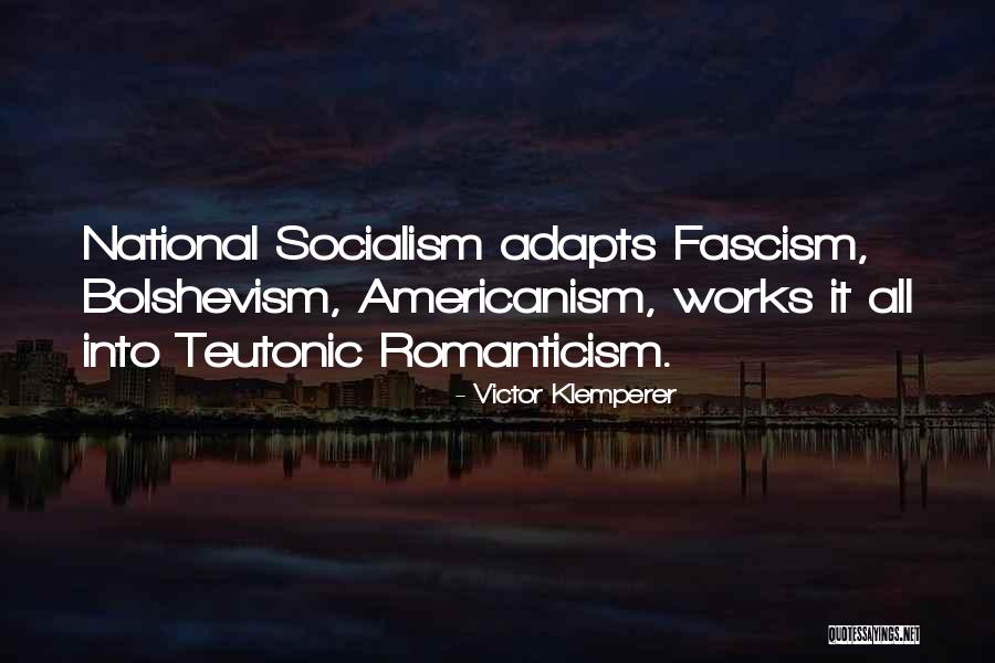 Klemperer Quotes By Victor Klemperer