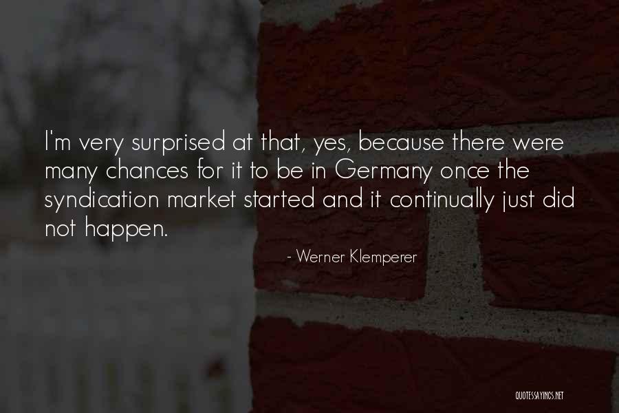 Klemperer Quotes By Werner Klemperer