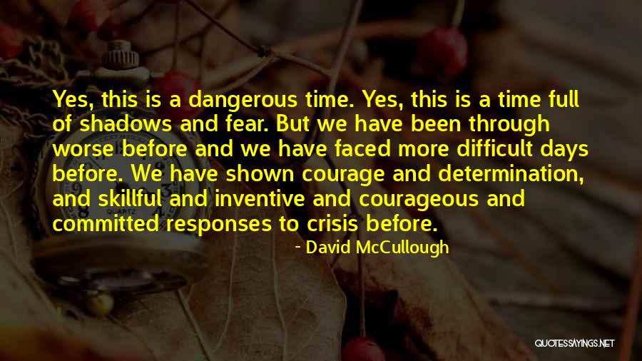 Klensch Of Fashion Quotes By David McCullough Klensch Of Fashion Quotes By David McCullough