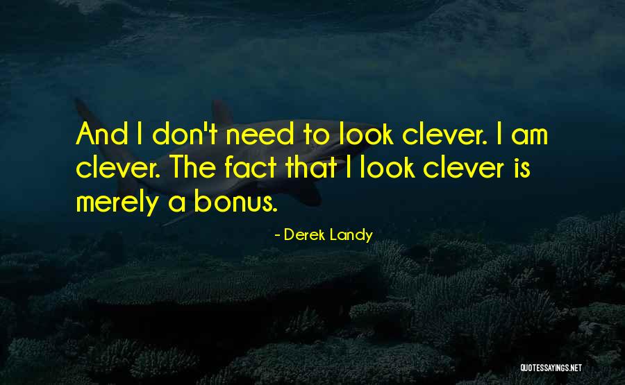 Klensch Of Fashion Quotes By Derek Landy Klensch Of Fashion Quotes By Derek Landy