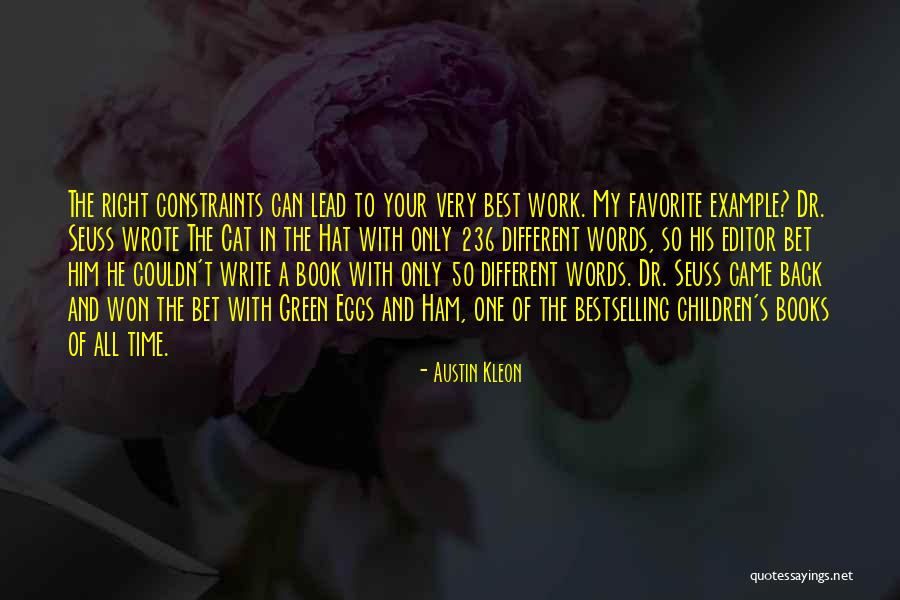 Kleon Quotes By Austin Kleon Kleon Quotes By Austin Kleon