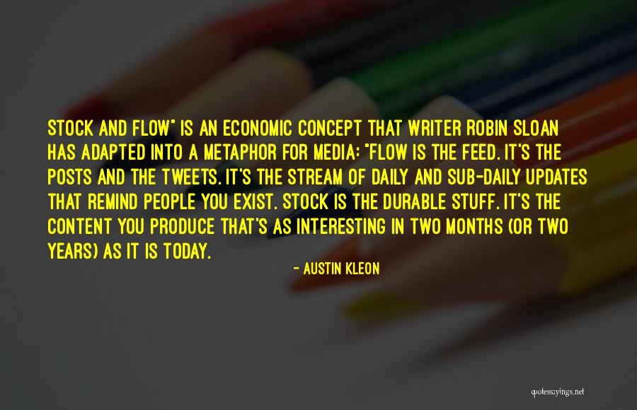 Kleon Quotes By Austin Kleon Kleon Quotes By Austin Kleon