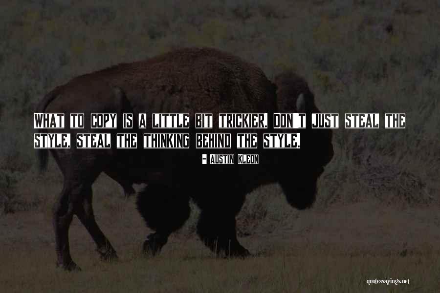 Kleon Quotes By Austin Kleon Kleon Quotes By Austin Kleon