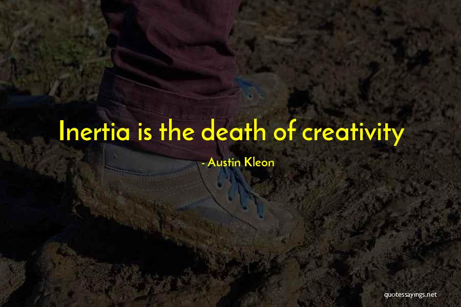 Kleon Quotes By Austin Kleon Kleon Quotes By Austin Kleon