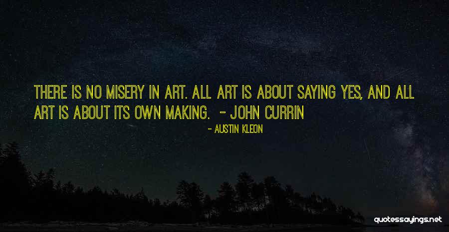 Kleon Quotes By Austin Kleon Kleon Quotes By Austin Kleon