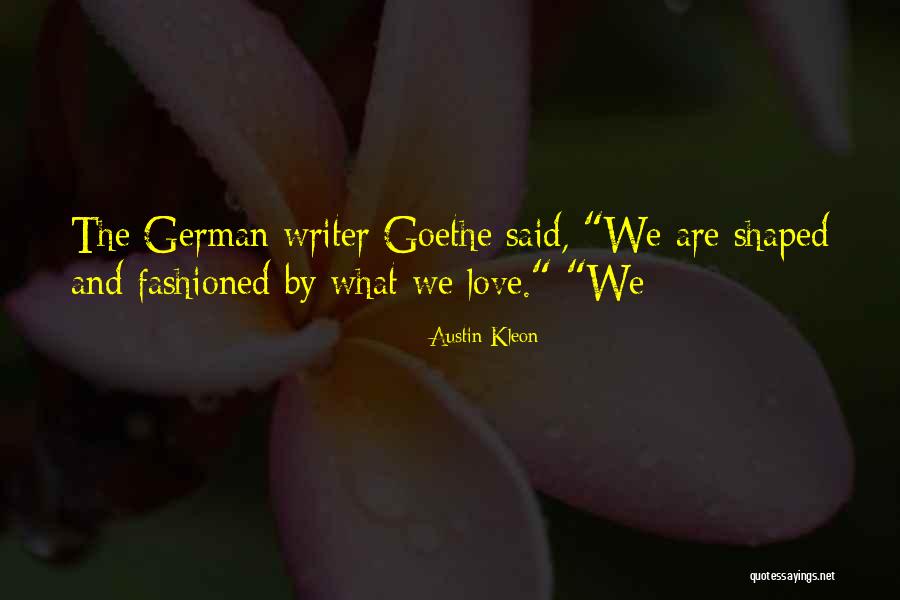 Kleon Quotes By Austin Kleon Kleon Quotes By Austin Kleon