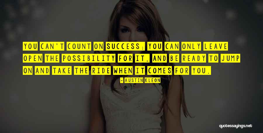 Kleon Quotes By Austin Kleon Kleon Quotes By Austin Kleon