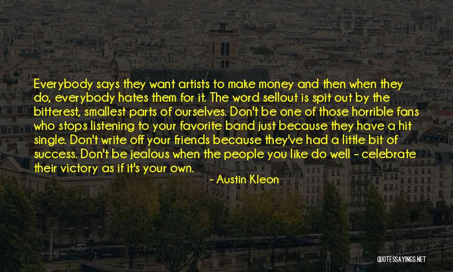 Kleon Quotes By Austin Kleon Kleon Quotes By Austin Kleon