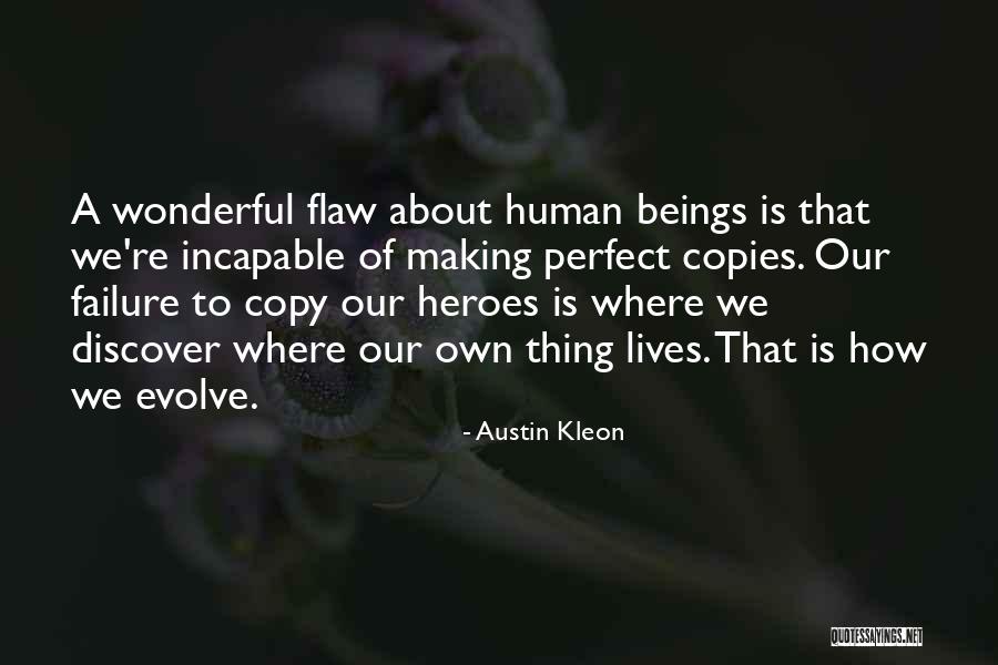 Kleon Quotes By Austin Kleon Kleon Quotes By Austin Kleon