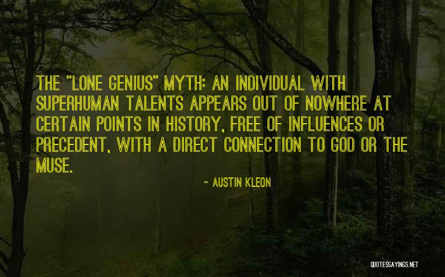 Kleon Quotes By Austin Kleon Kleon Quotes By Austin Kleon