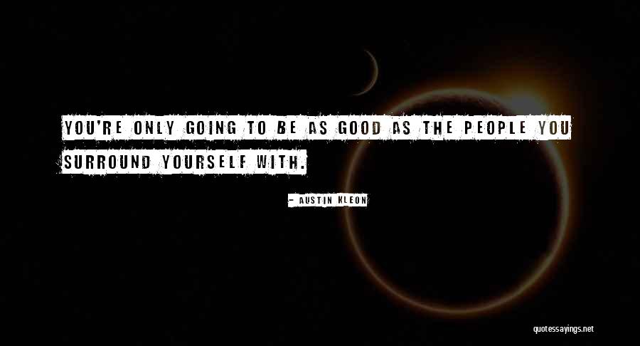 Kleon Quotes By Austin Kleon