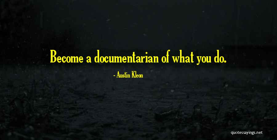 Kleon Quotes By Austin Kleon